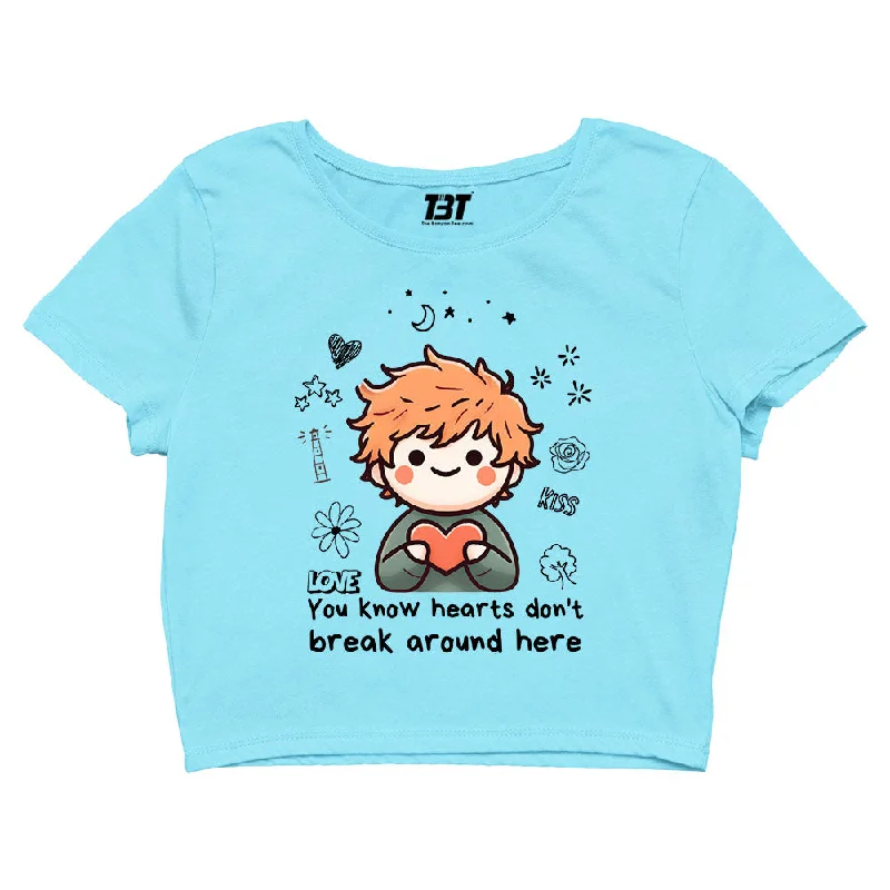 Ed Sheeran Crop Top - Hearts Don't Break Around Here